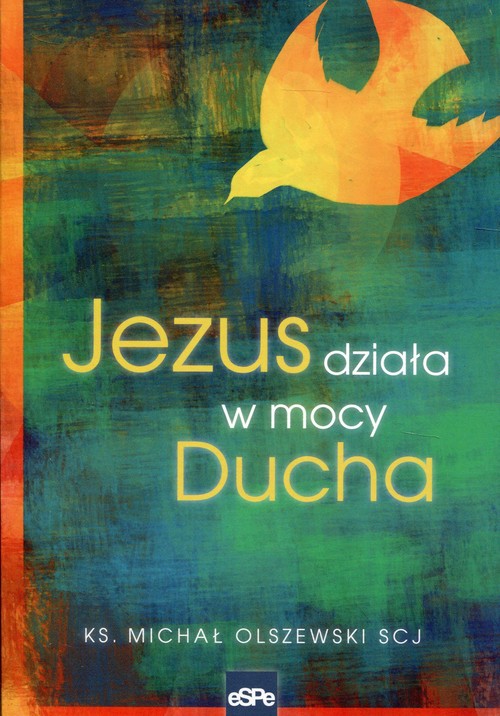 Image of Jezus działa w mocy Ducha