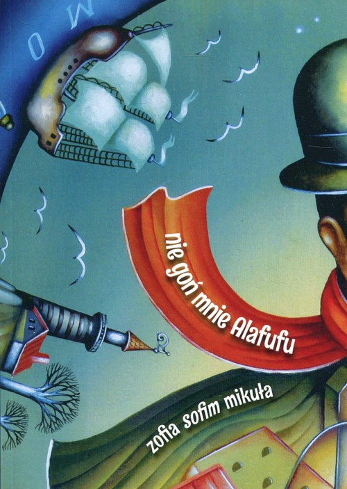 Image of Nie goń mnie Alafufu