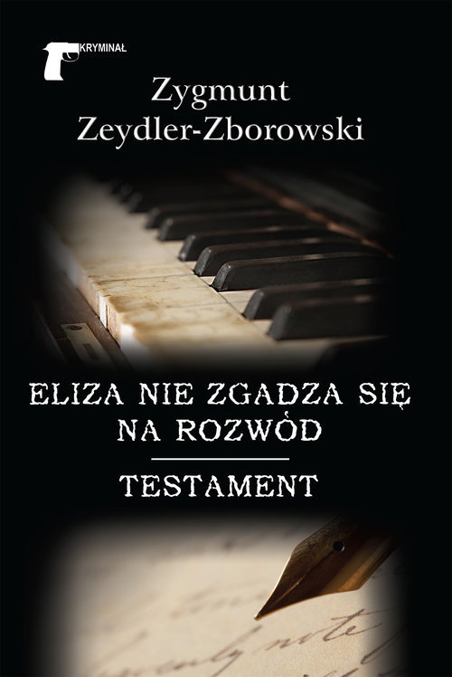 Image of Eliza nie zgadza się na rozwód / Testament