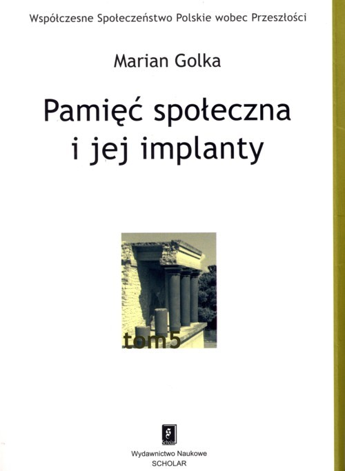 Image of Pamięć społeczna i jej implanty