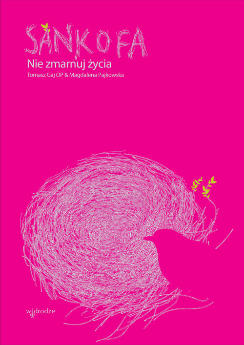 Image of Sankofa Nie zmarnuj życia