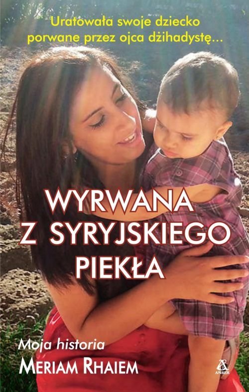 Image of Wyrwana z syryjskiego piekła
