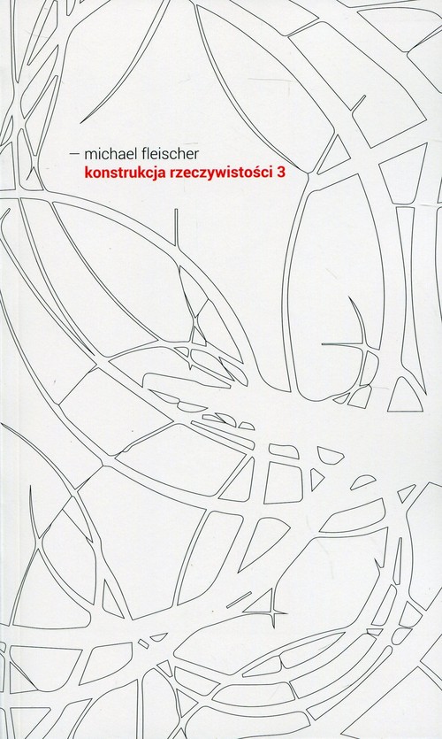 Image of Konstrukcja rzeczywistości 3