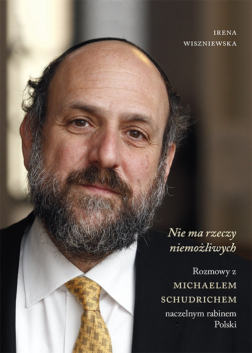 Image of Nie ma rzeczy niemożliwych. Rozmowy z Michaelem Schudrichem