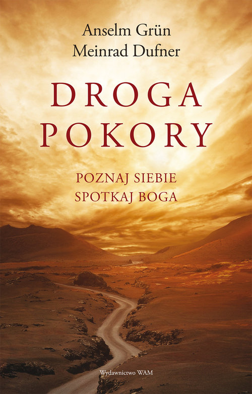 Image of Droga pokory Poznaj siebie. Spotkaj Boga