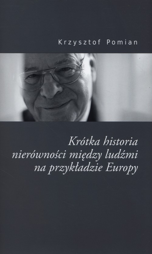 Image of Krótka historia nierównościmiędzy ludżmi na przykładzie Europy
