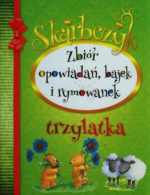 Image of Skarbczyk trzylatka Zbiór opowiadań, bajek i rymowanek
