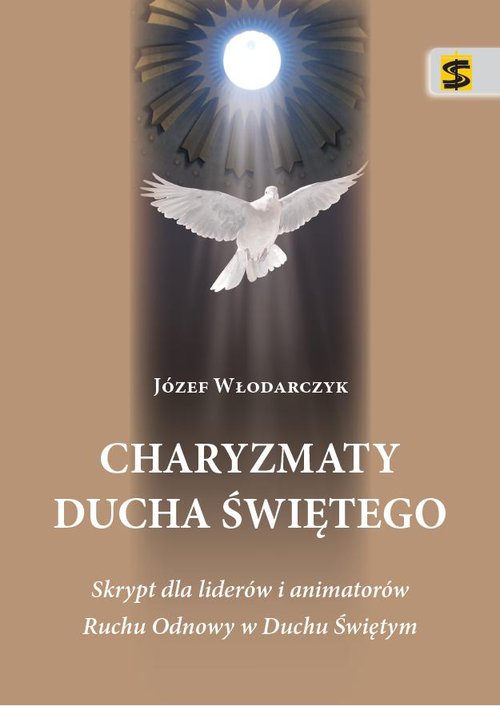 Image of Charyzmaty Ducha Świętego Skrypt dla liderów i animatorów Ruchu Odnowy w Duchu Świętym