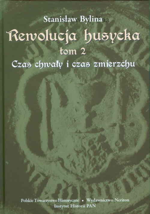 Image of Rewolucja husycka Czas chwały i czas zmierzchu
