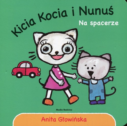 Image of Kicia Kocia i Nunuś Na spacerze