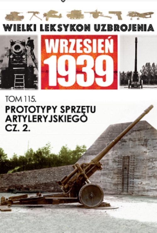 Image of Prototypy sprzętu artyleryjskiego Część 2