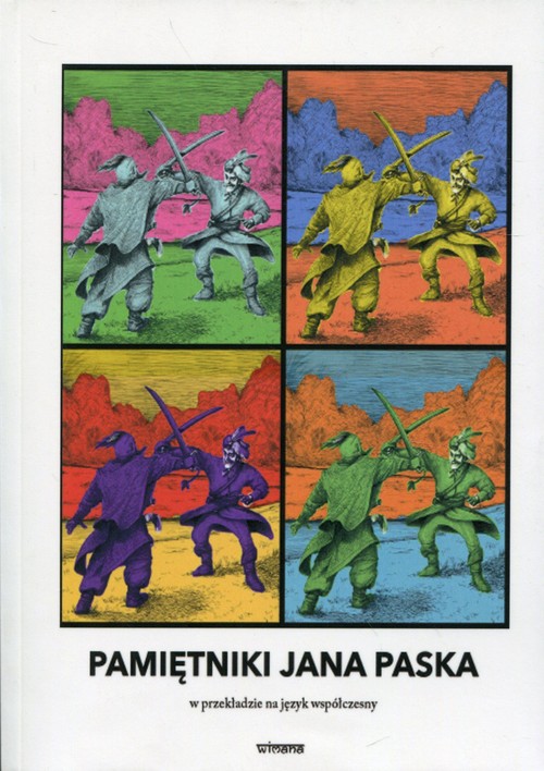 Image of Pamiętniki Jana Paska w przekładzie na język współczesny przełożone na współczesną polszczyznę i opracowane przez Zenona Gołaszewskiego