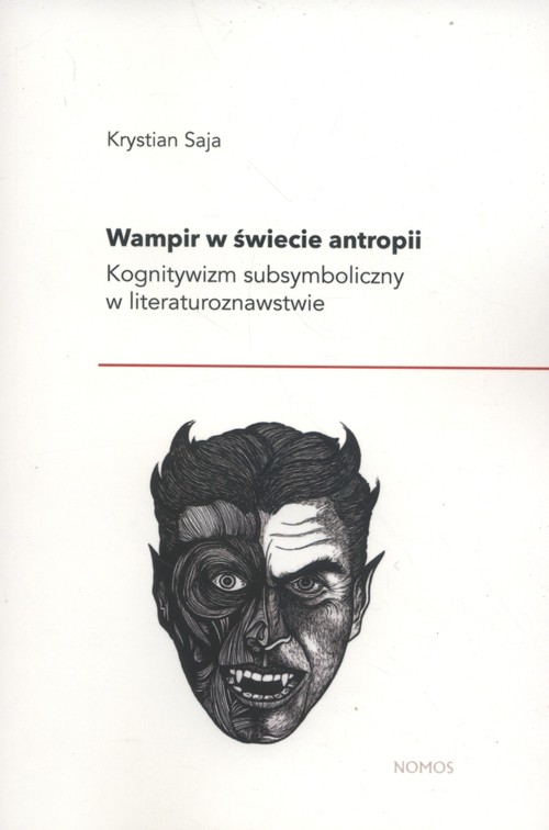Image of Wampir w świecie antropii Kognitywizm subsymboliczny w literaturoznawstwie