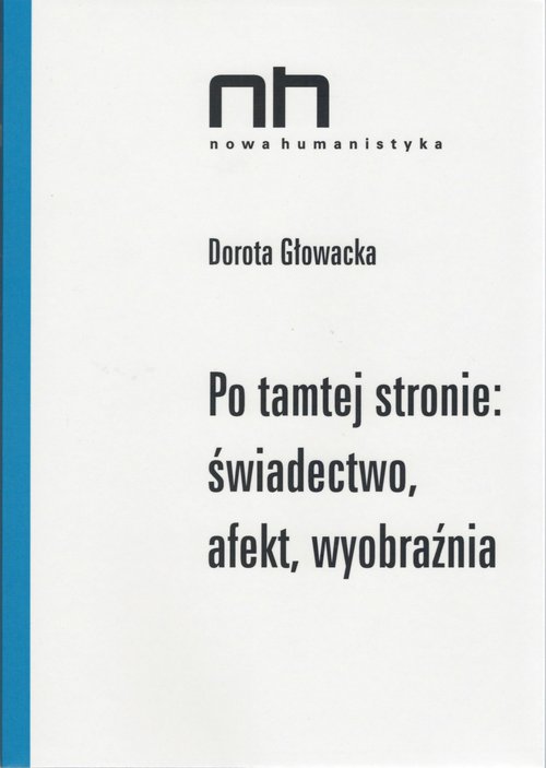 Image of Po tamtej stronie: świadectwo, afekt, wyobraźnia
