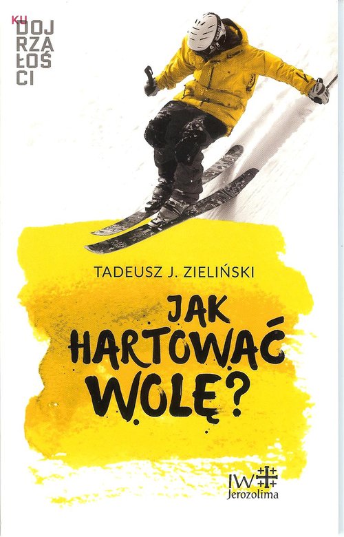 Image of Jak hartować wolę?