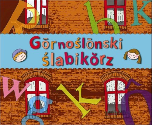 Image of Gornoślonski ślabikorz Śląski elementarz