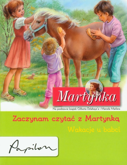 Image of Martynka Zaczynam czytać z Martynką Wakacje u babci