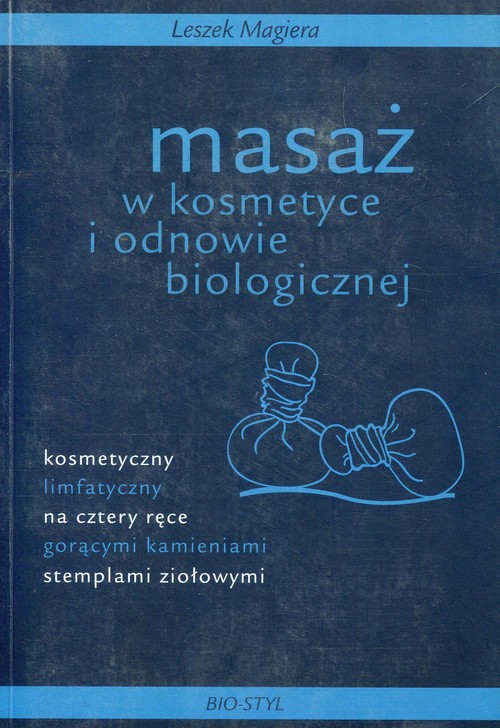 Image of Masaż w kosmetyce i odnowie biologicznej
