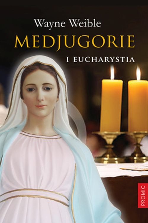 Image of Medjugorie i Eucharystia