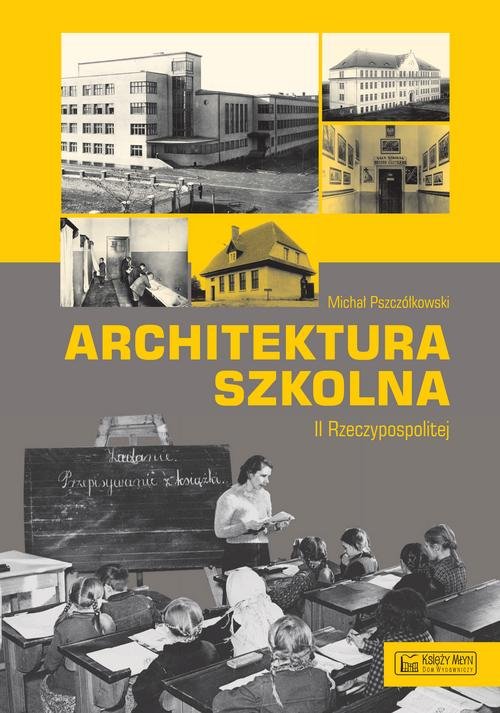 Image of Architektura szkolna II RP