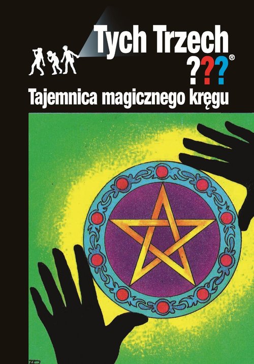 Image of Tajemnica magicznego kręgu Tych Trzech