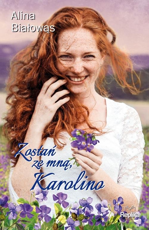 Image of Zostań ze mną, Karolino