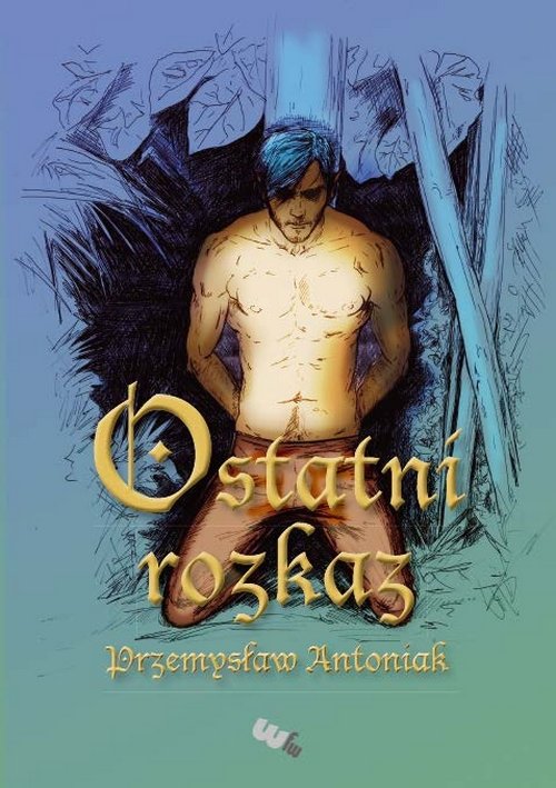 Image of Ostatni rozkaz