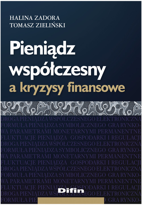 Image of Pieniądz współczesny a kryzysy finansowe