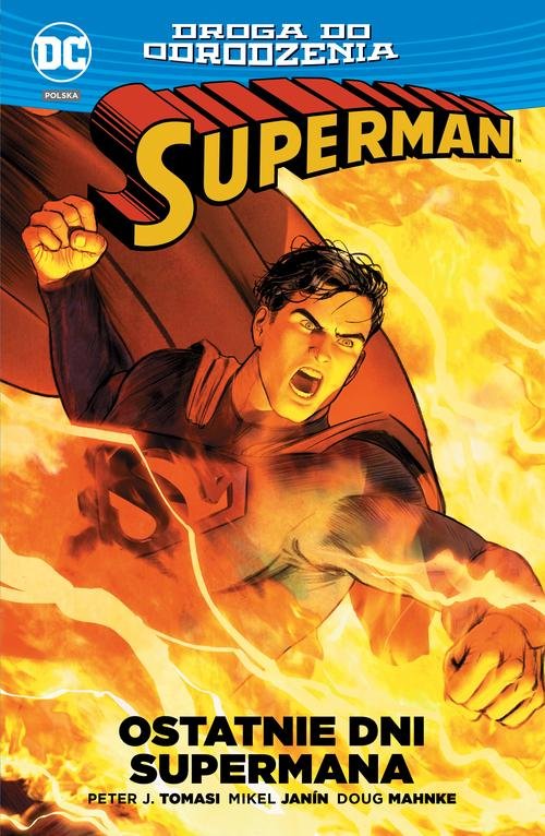 Image of Superman Ostatnie dni Supermana / Droga do odrodzenia