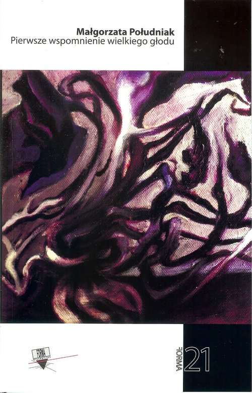 Image of Pierwsze wspomnienie wielkiego głodu