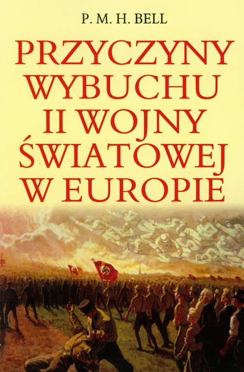 Image of Przyczyny wybuchu II wojny światowej w Europie