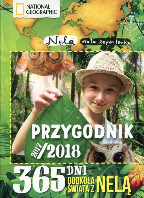 Image of Przygodnik 2017/2018 365 dni dookoła świata z Nelą