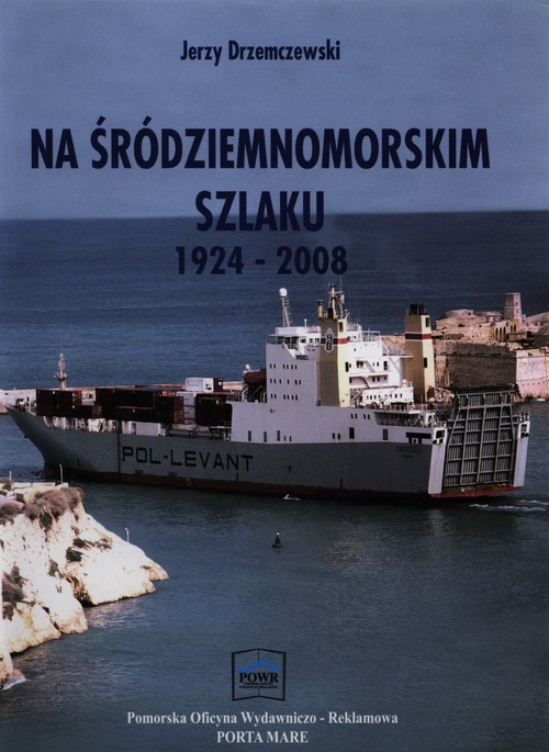 Image of Na śródziemnomorskim szlaku 1924-2008