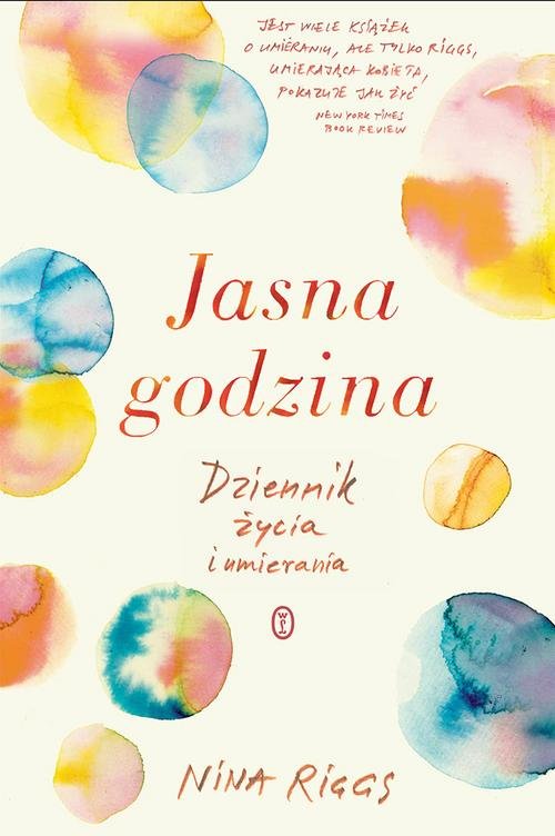Image of Jasna godzina Dziennik życia i umierania