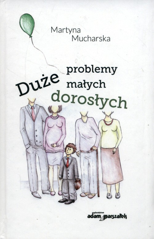 Image of Duże problemy małych dorosłych