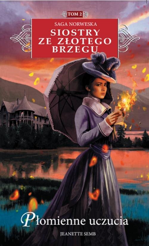 Image of Siostry ze Złotego Brzegu 2 Płomienne uczucia