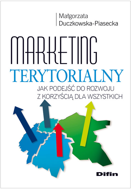 Image of Marketing terytorialny Jak podejść do rozwoju z korzyścią dla wszystkich