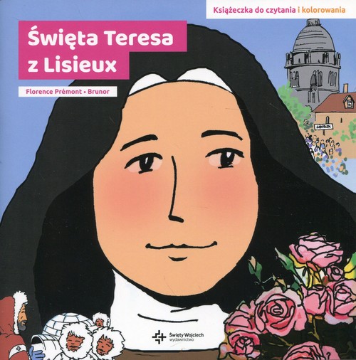 Image of Święta Teresa z Lisieux Książeczka do czytania i kolorowania