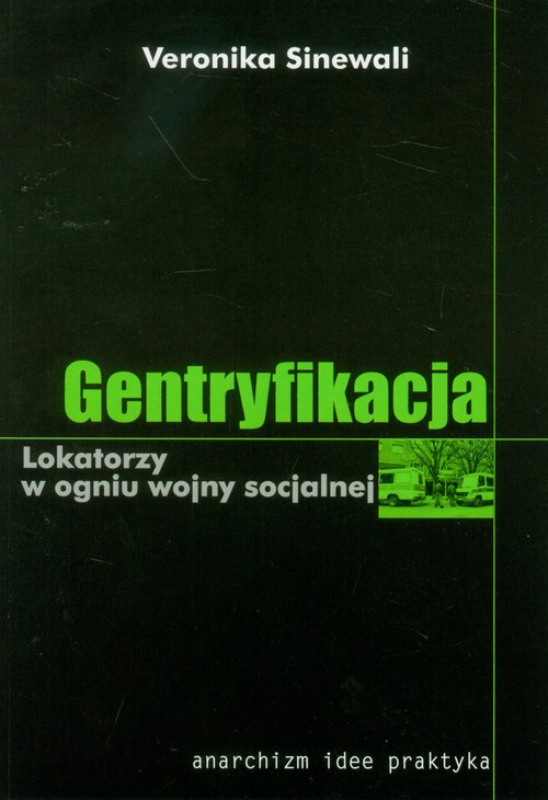 Image of Gentryfikacja Lokatorzy w ogniu wojny socjalnej