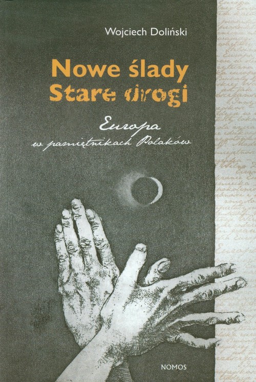 Image of Nowe ślady Stare drogi
