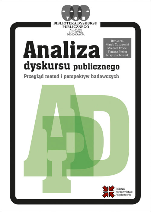 Image of Analiza dyskursu publicznego Przegląd metod i perspektyw badawczych