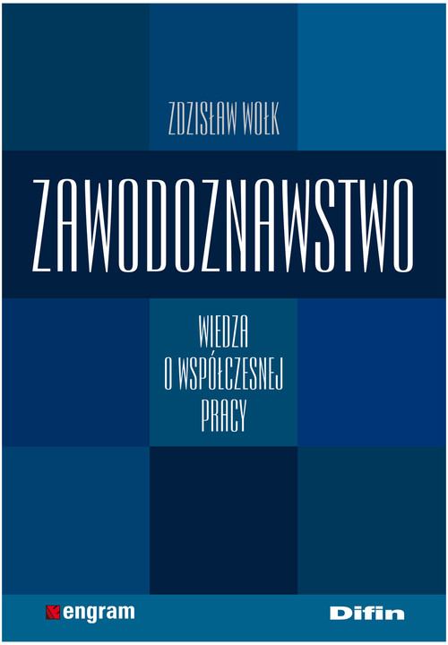 Image of Zawodoznawstwo Wiedza o współczesnej pracy