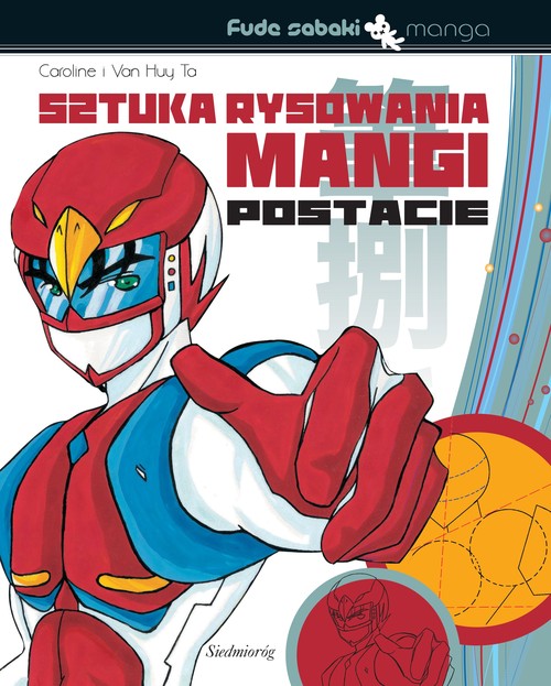 Image of Sztuka rysowania mangi Postacie