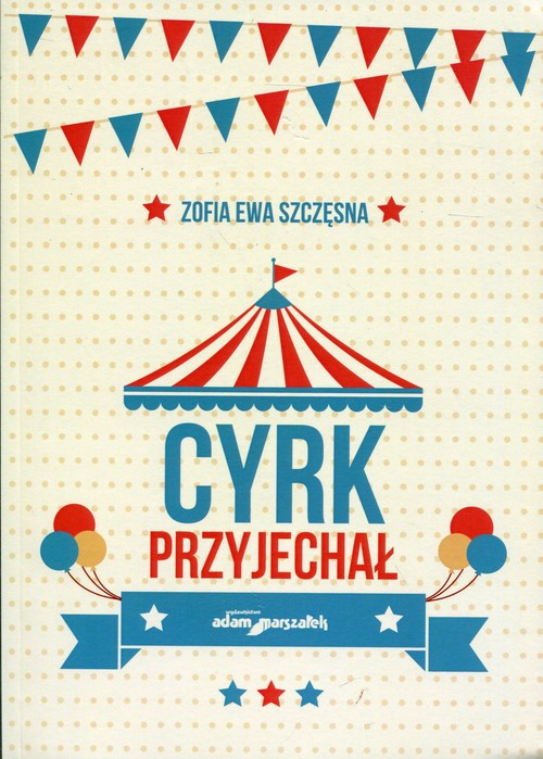 Image of Cyrk przyjechał