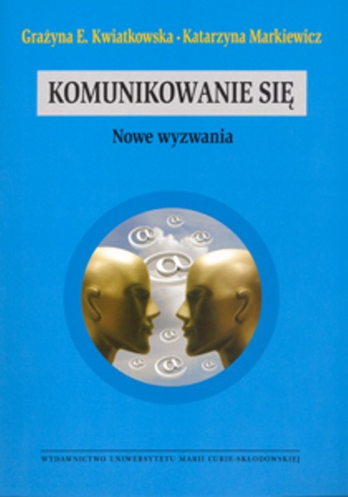 Image of Komunikowanie się Nowe wyzwania