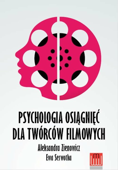 Image of Psychologia osiągnieć dla twórców filmowych