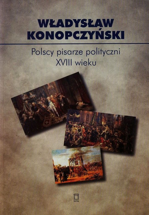 Image of Polscy pisarze polityczni XVIII wieku Tom 85