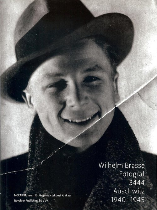 Image of Wilhelm Brasse Fotograf 3444 Auschwitz 1940-1945 + CD