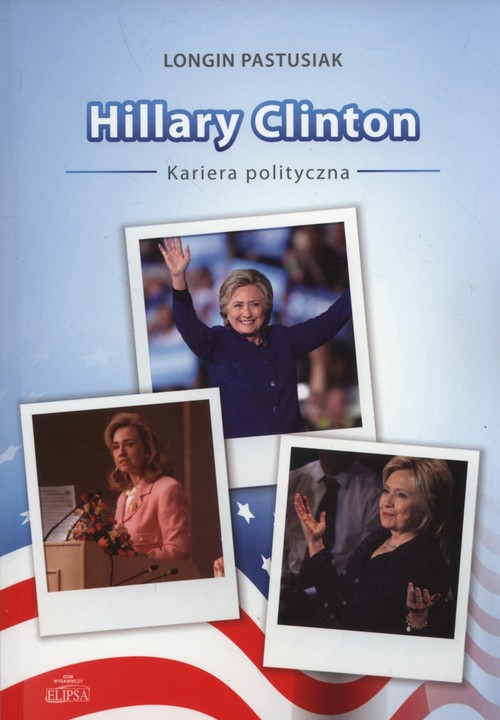 Image of Hillary Clinton kariera polityczna