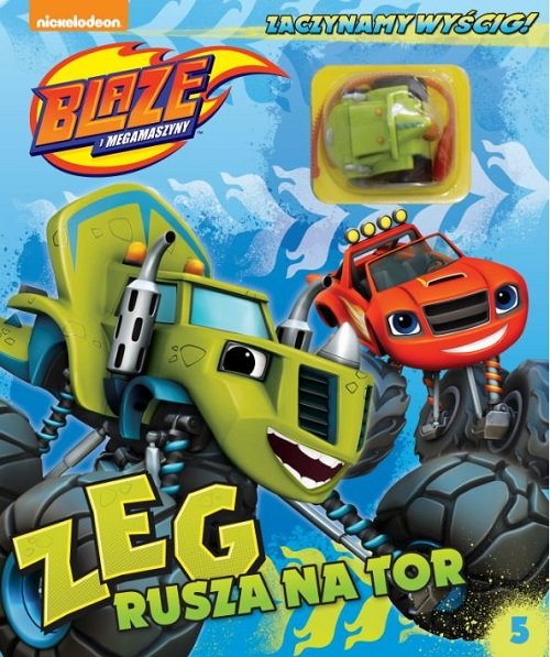 Image of Blaze i Megamaszyny Zaczynamy wyścig! Tom 5 Zeg rusza na tor